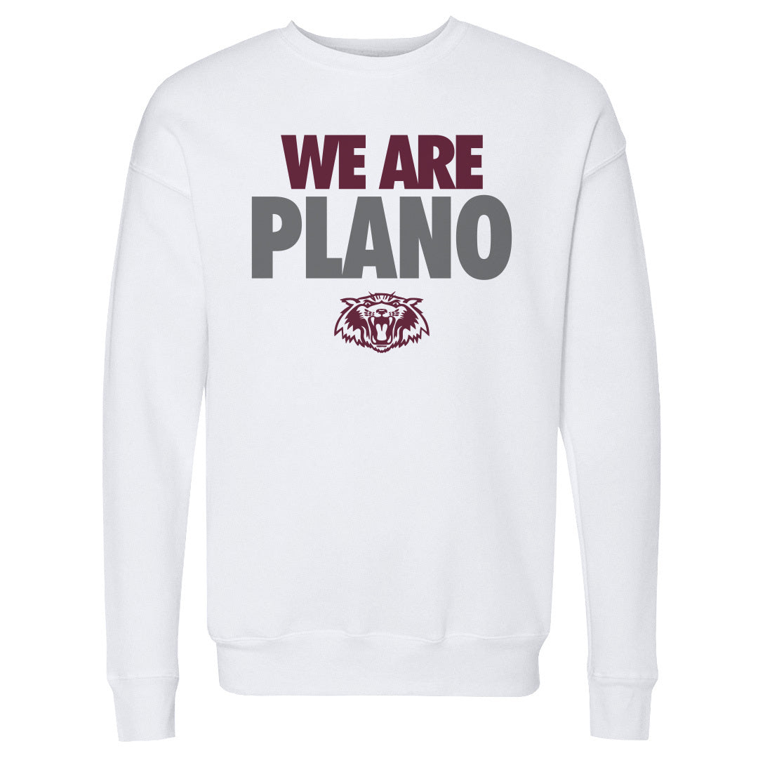 Adult Sweatshirt We Are Plano