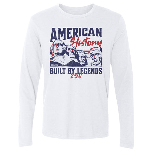 Adult Long Sleeve Tee USA America 250 Years Built By Legends