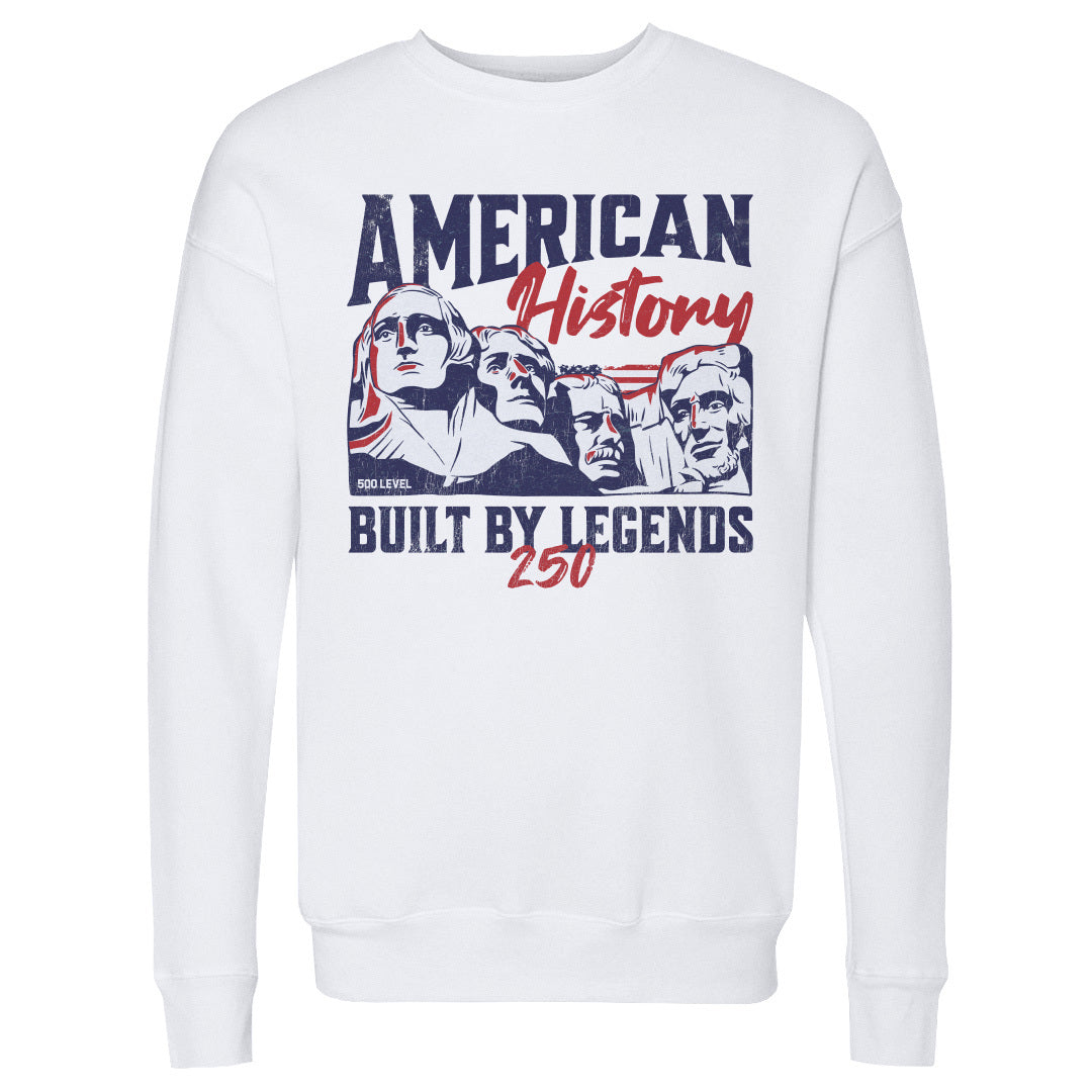 Adult Sweatshirt USA America 250 Years Built By Legends