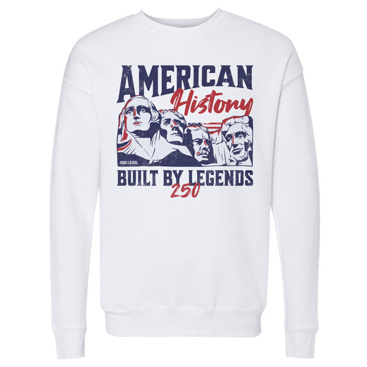 Adult Sweatshirt USA America 250 Years Built By Legends